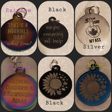 Load image into Gallery viewer, Zipper Pulls / Charms (A Variety of Sayings ) Pick your Favourite
